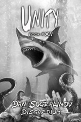 Unity (Disgardium Book #12): LitRPG Series - Dan Sugralinov - 9788076930629