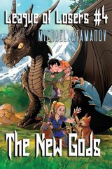 Atamanov, M: New Gods (League of Losers Book #4) - Michael Atamanov - 9788076937710