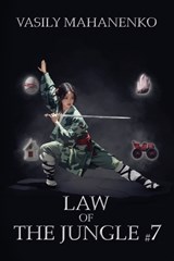 Law of the Jungle (Book 7) - Vasily Mahanenko - 9788076937895