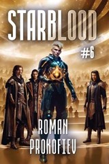 Starblood (Book #6) - Roman Prokofiev - 9788077021074