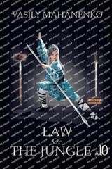Law of the Jungle (Book 10) - Vasily Mahanenko - 9788077021357