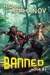 Banned (Book 1) - Michael Atamanov - 9788077021678