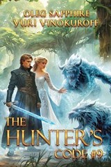 The Hunter's Code - Oleg Sapphire ; Yuri Vinokuroff - 9788077022941