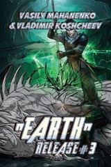 "Earth" Release Book 3 - Vladimir Koshcheev ; Vasily Mahanenko - 9788077027410