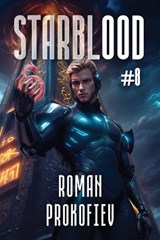 Starblood (Book #8) - Roman Prokofiev - 9788077028004