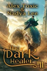 The Dark Healer (Book #11) - Nadya Lee ; Alex Toxic - 9788077028622