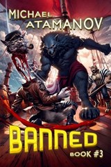 Banned (Book 3) - Michael Atamanov - 9788077091541
