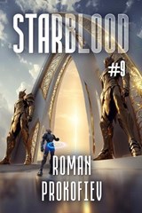 Starblood (Book #9) - Roman Prokofiev - 9788077092869