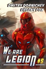We Are Legion (Book #5) - Evgeny Fox ; Dmitry Dornichev - 9788077094252