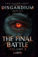 The Final Battle Volume 2 (Disgardium Book #14) - Dan Sugralinov - 9788077094542