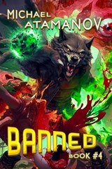 Banned (Book 4) - Michael Atamanov - 9788077095983