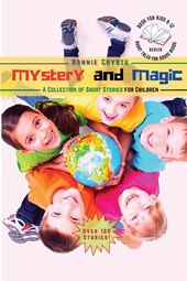 Mystery and Magic-A Collection of Short Stories for Children