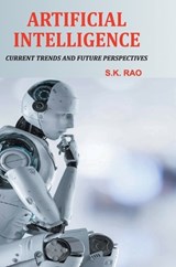 Artificial Intelligence - S K Rao - 9788119365180