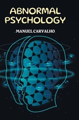 Abnormal Psychology - Manuel Carvalho - 9788119523993