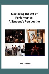 Mastering the Art of Performance - Lars Jensen - 9788119855827