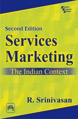Services Marketing: The Indian Context - R. Srinivasan - 9788120336940