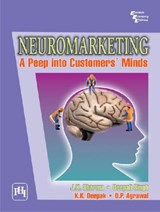 Neuromarketing - J. K. Sharma ; Deepali Singh ; J.P. Agarwal ; K.K. Deepak - 9788120338685