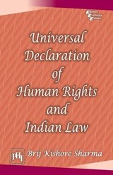 Universal Declaration of Human Rights and Indian Law - Brij Kishore Sharma - 9788120340473
