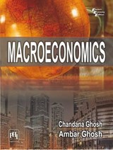 Macroeconomics - Chandana Ghosh ; Ambar Ghosh - 9788120343061
