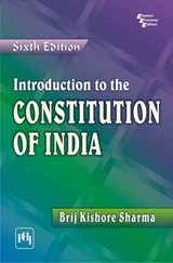 Introduction to the Constitution of India - Brij Kishore Sharma - 9788120344198