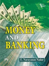 Money and Banking - E. Narayanan Nadar - 9788120347953