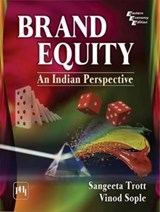 BRAND EQUITY - Sangeeta Trott ; Vinod V. Sople - 9788120351769