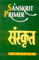 A Sanskrit Primer - PERRY, Edward Delavan - 9788120802063