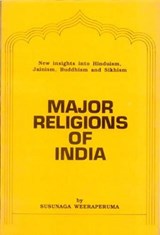 Major Religions of India - Susunaga Weeraperuma - 9788120814455