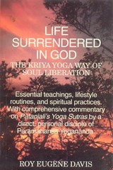 Life Surrendered in God - Roy Eugene Davis - 9788120814967