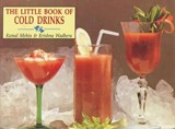 The Little Book of Cold Drinks - Kamal Mehta ; Krishna Wadhera - 9788121607575