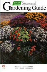 Sutton Seeds Seasonal Gardening Guide - Sangat Singh - 9788121608596