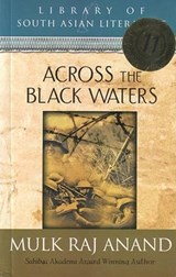 Across the Black Field - Raj Anand - 9788122202588