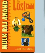 The Lost Child - Mulk Raj Anand - 9788122203684