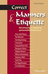 Correct Etiquette and Manners for All Occasions - GUPTA,  Seema - 9788122300536