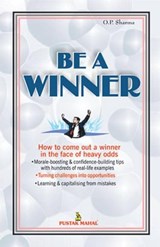 Be a Winner - O.P. Sharma - 9788122307351