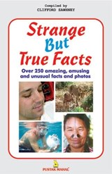 Strange But True Facts - Clifford Sawhney - 9788122308396