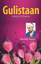 Gulistaan - Sheikh Saadi - 9788128837609