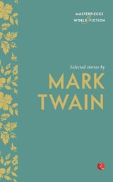 Selected Stories by Mark Twain - Terry O'Brien - 9788129131416