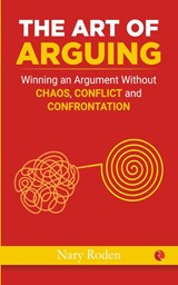 The Art of Arguing - Robert Mayer - 9788129145512