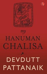 My Hanuman Chalisa - Devdutt Pattanaik - 9788129147950