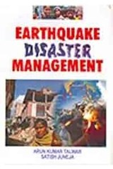 Earthquakes Disaster Management - A. K. Talwar - 9788131101537