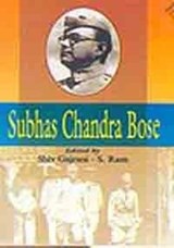 Subhas Chandra Bose - Shiv Gajrani ; S. Ram - 9788131101834