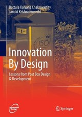 Innovation By Design - CHAKRAVARTHY,  B. K. ; Krishnamoorthi, Janaki - 9788132209003