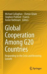 Global Cooperation Among G20 Countries - CALLAGHAN,  Michael ; Ghate, Chetan ; Pickford, Stephen - 9788132216582