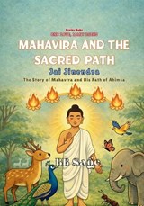 Mahavira and the Sacred Path - Bb Sage - 9788169067133