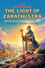 The Light of Zarathustra - Bb Sage - 9788169067386