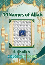 99 names of Allah Coloring Book - S Shaikh - 9788169067607