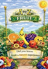 A to Z of Fruit - Rose Brown - 9788169067676
