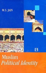 Muslim Political Identity - M.S. Jain - 9788170338888