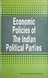 Economic Places of the Indian Political Parties - Suresh Chandra - 9788171690169